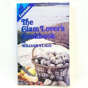 Vintage Gorton's The Clam Lovers Cookbook By William Flagg - 3rd Ed. Softcover